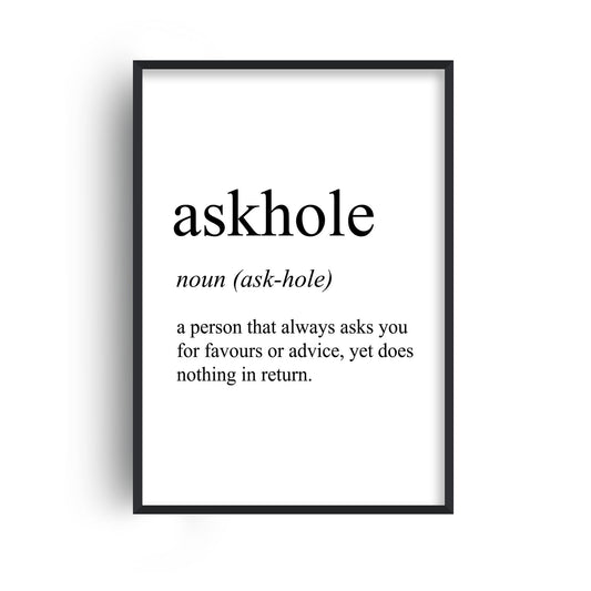 Askhole Definition Print