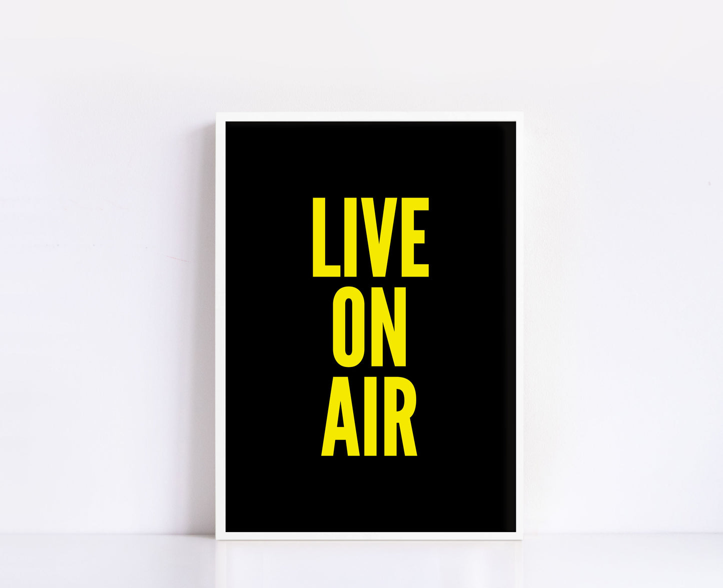 Live On Air Print