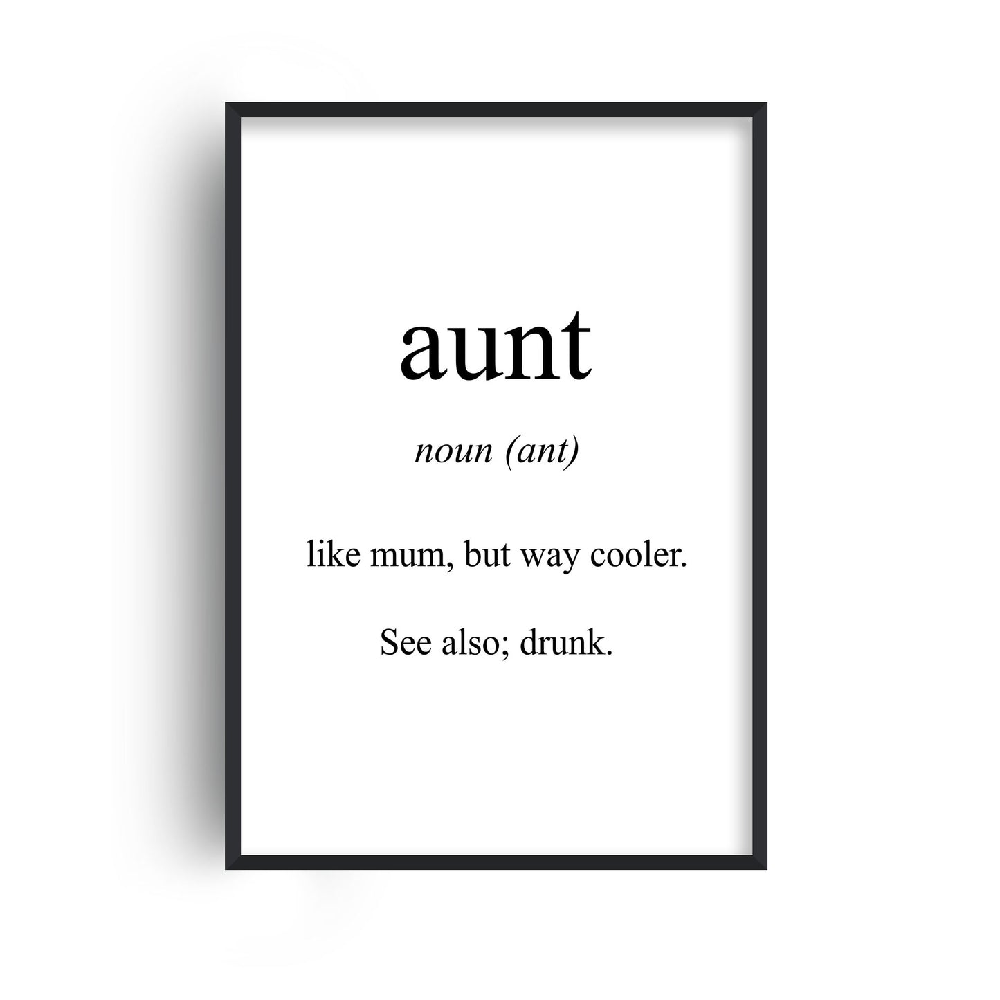 Aunt Meaning Print