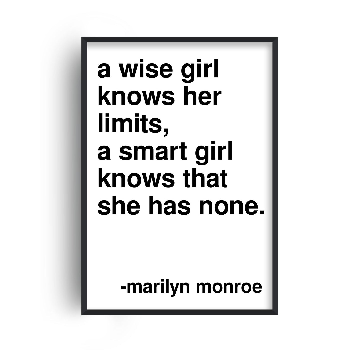 A Wise Girl Marilyn Monroe Statement White Print