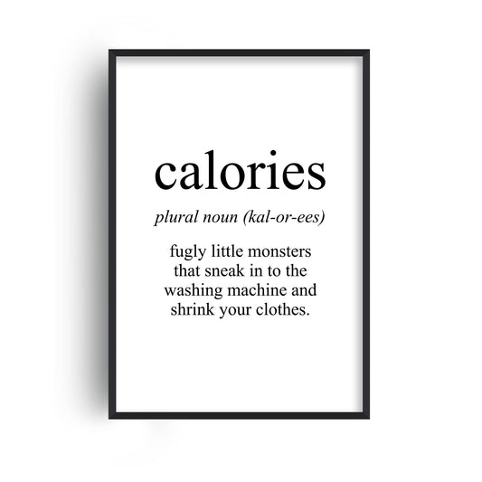 Calories Meaning Print