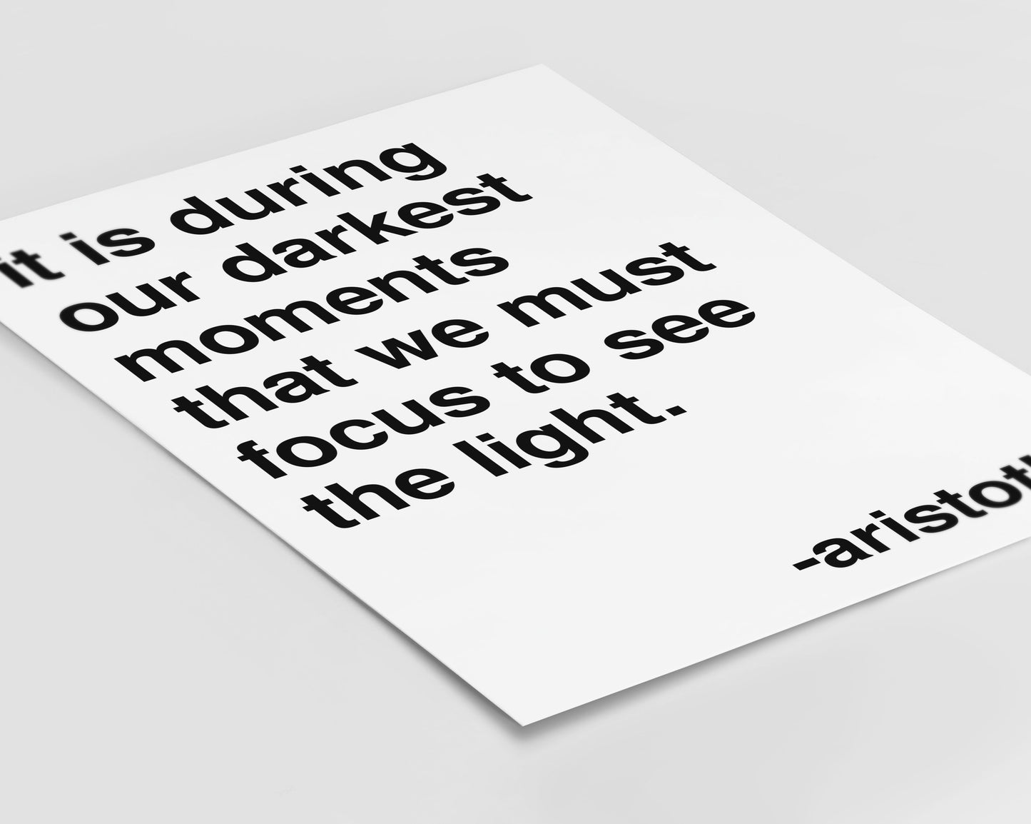 Darkest Moments Aristotle Statement White Print