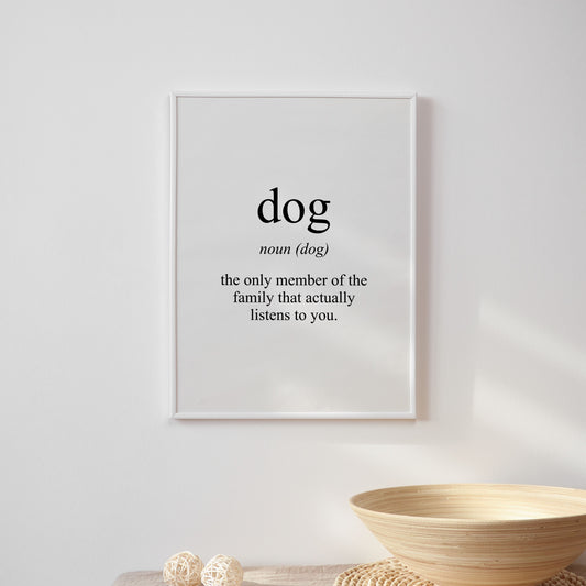 Dog Meaning Print
