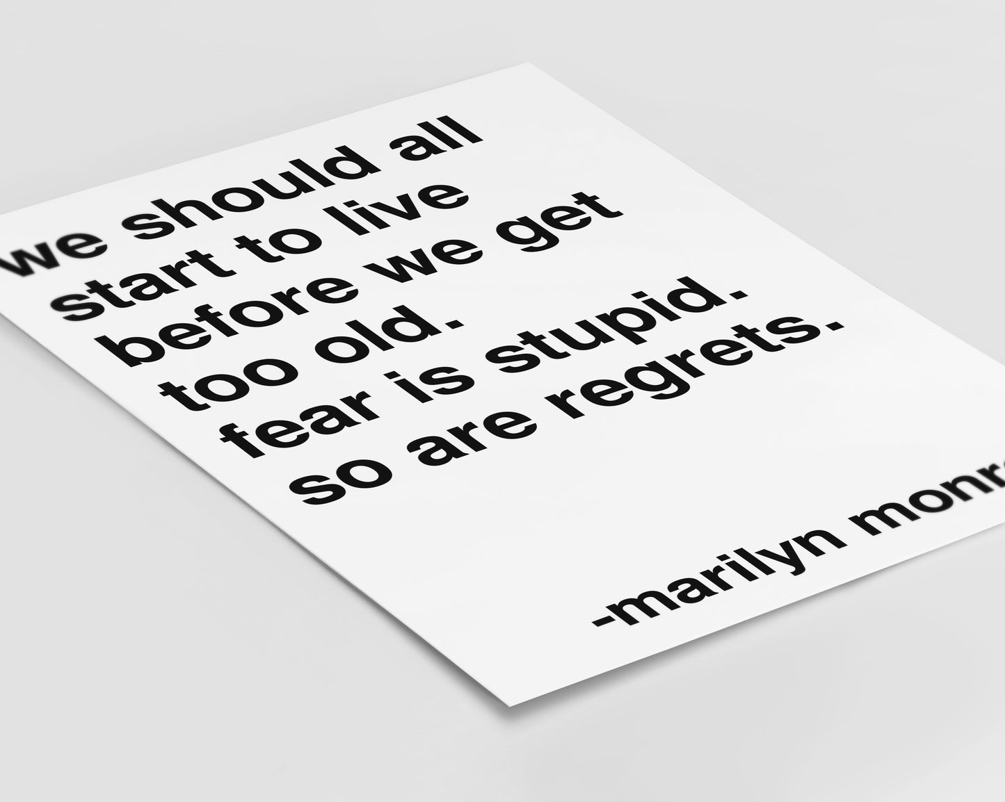 Fear is Stupid Marilyn Monroe Statement White Print