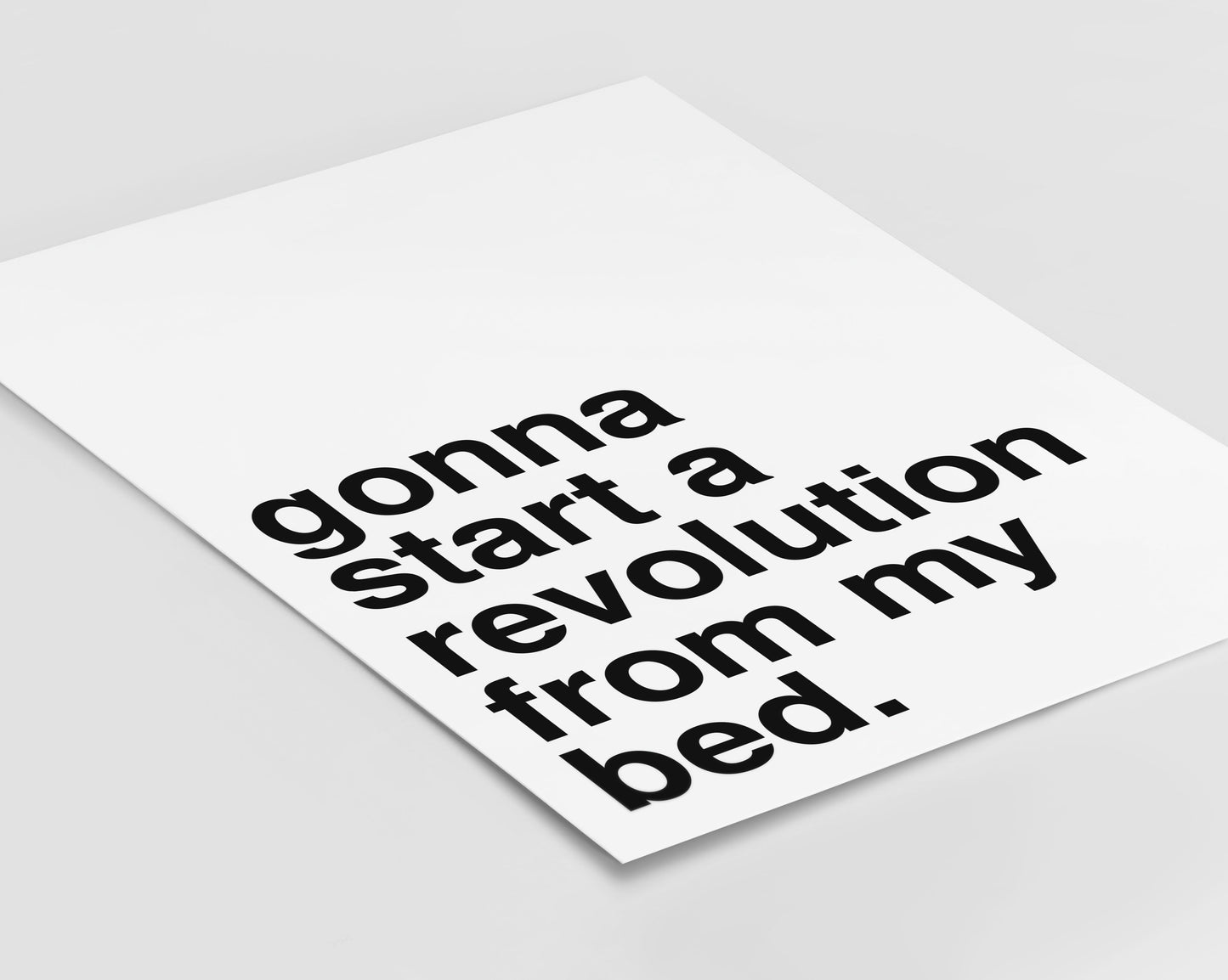 Gonna Start a Revolution Statement White Print