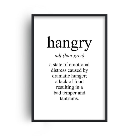 Hangry Meaning Print