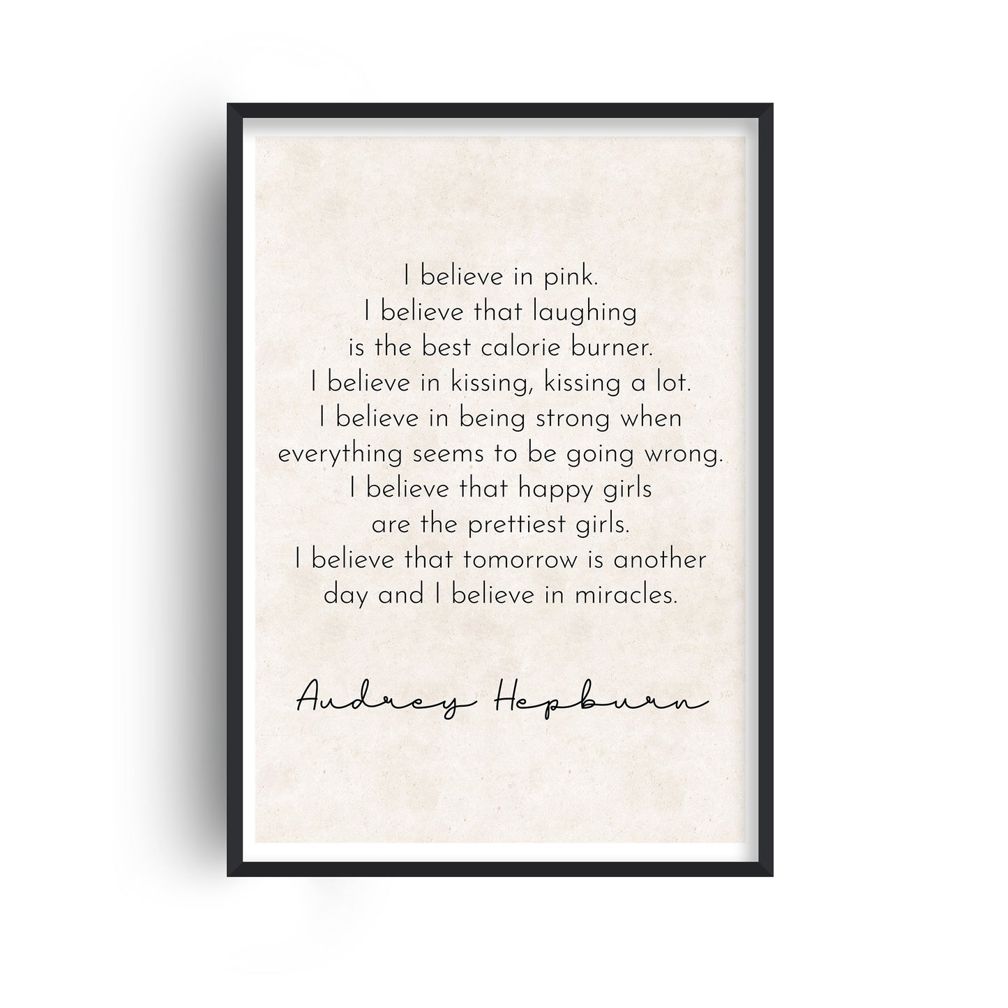 Happy Girls Are The Prettiest - Audrey Hepburn Quote Print