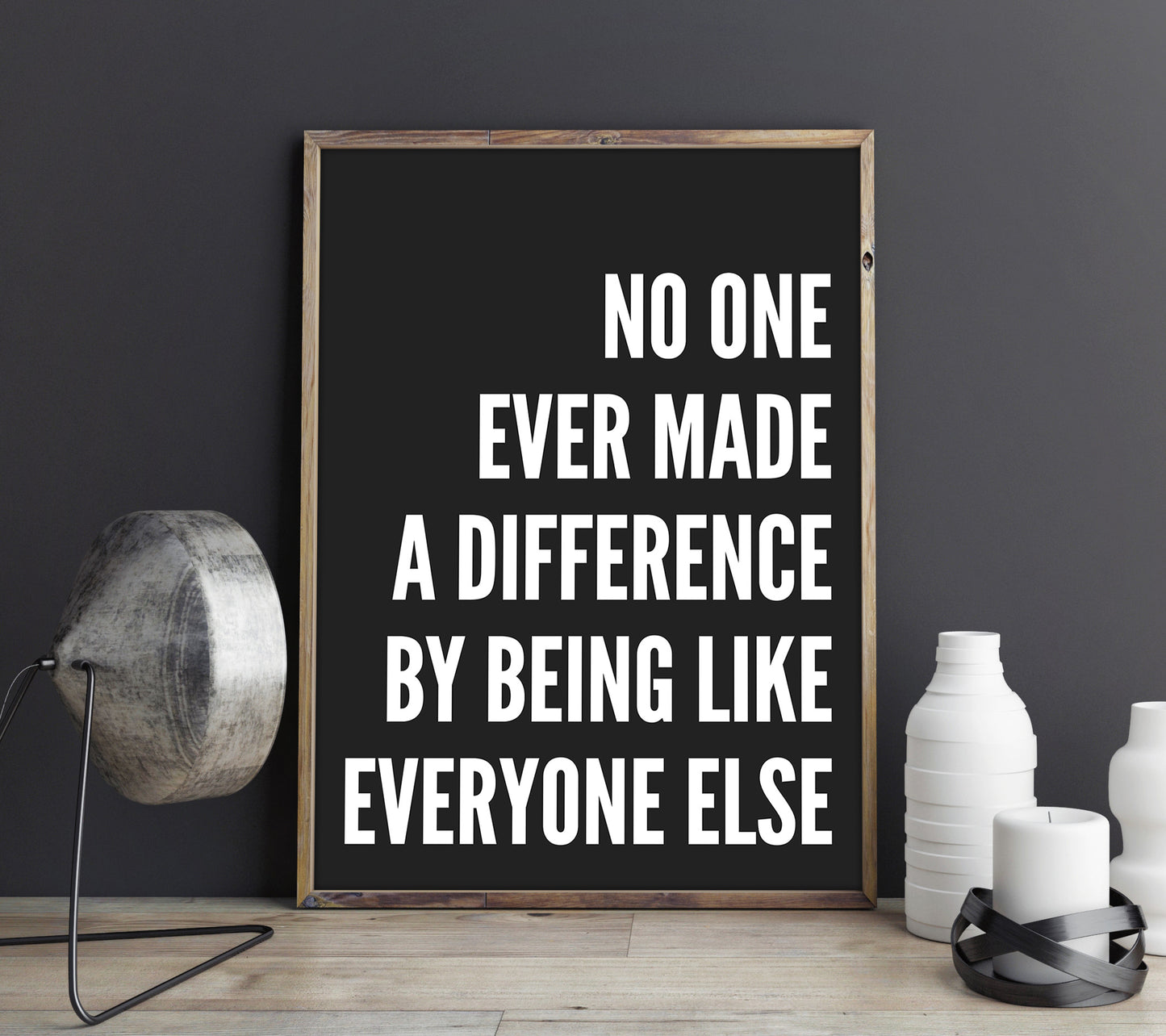 No One Ever Made A Difference Black Print