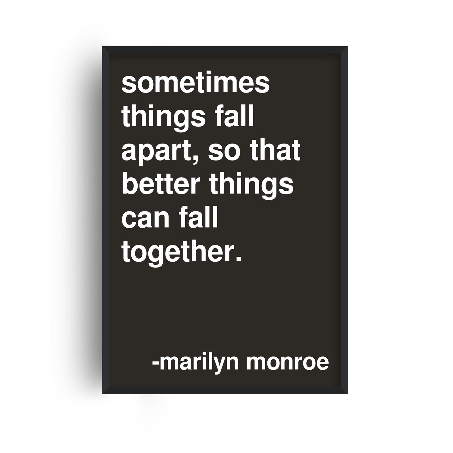 Sometimes Marilyn Monroe Statement Black Print