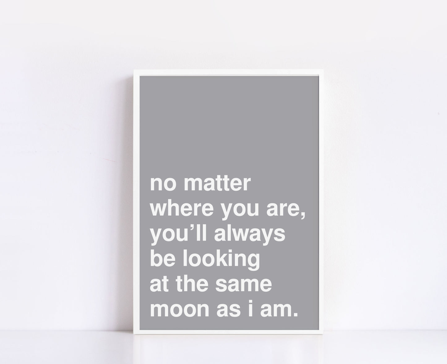 The Same Moon Statement Grey Print