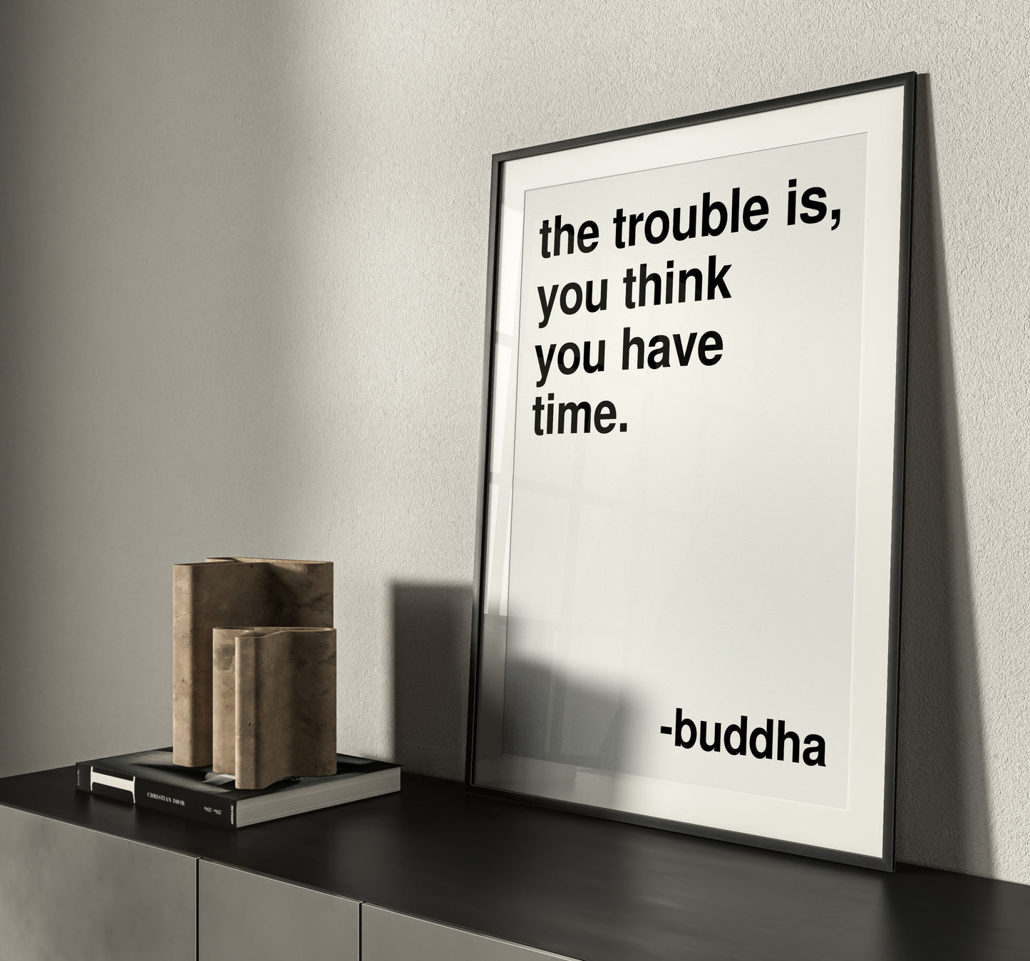 The Trouble Is Buddha Statement White Print