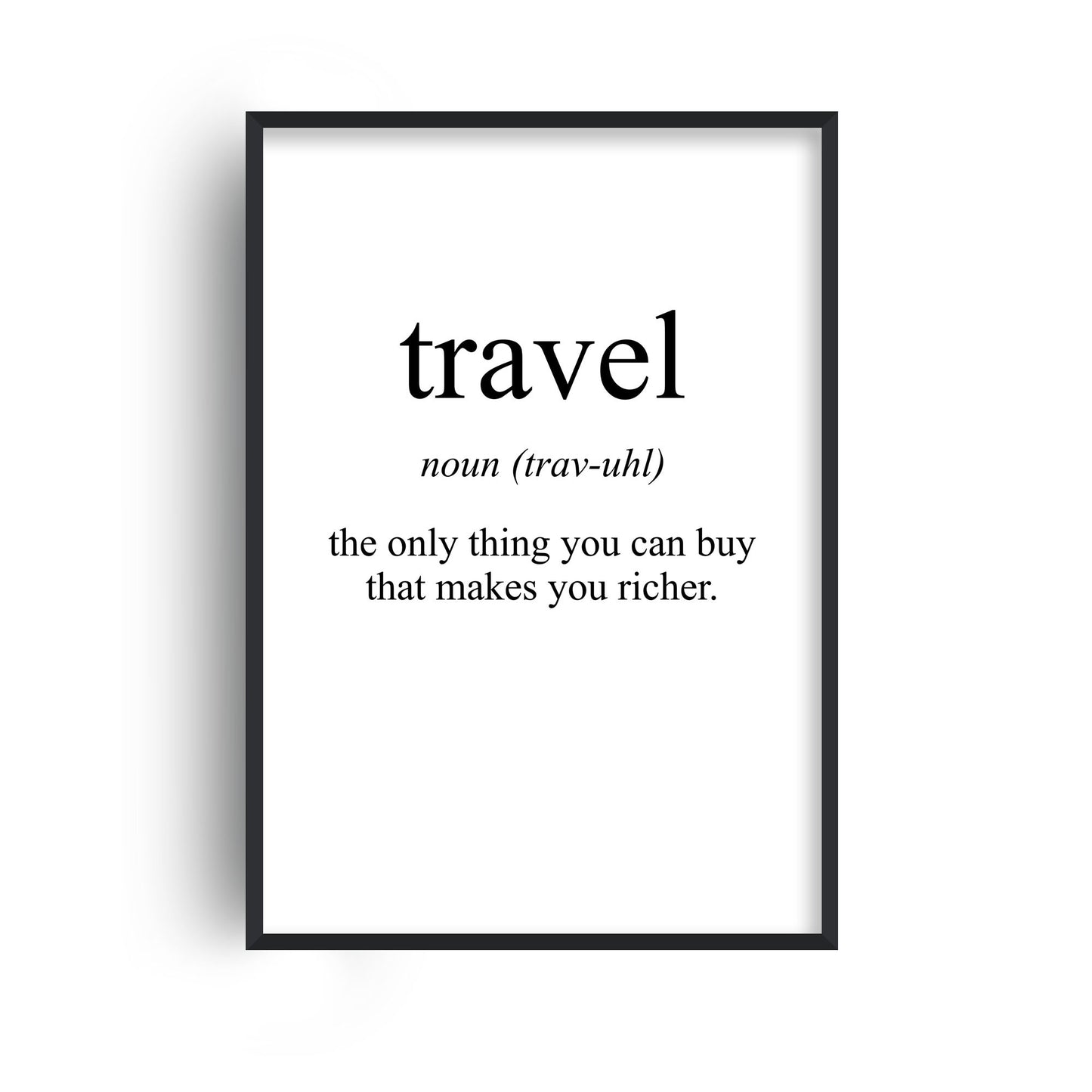 Travel Meaning Print