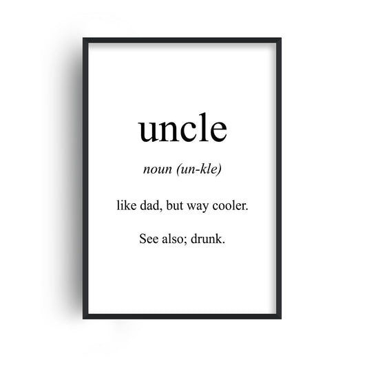 Uncle Meaning Print