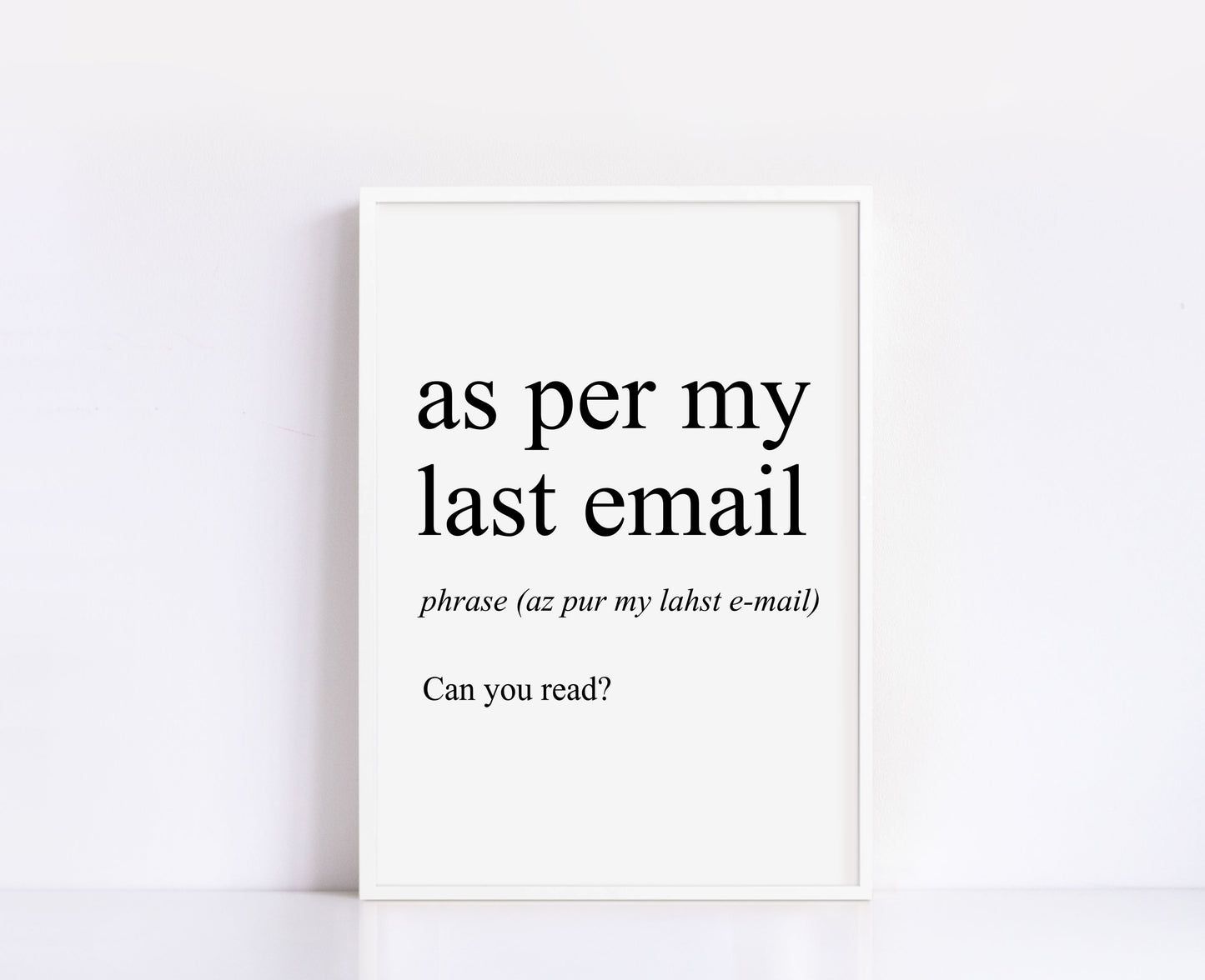 As Per My Last Email Definition Print