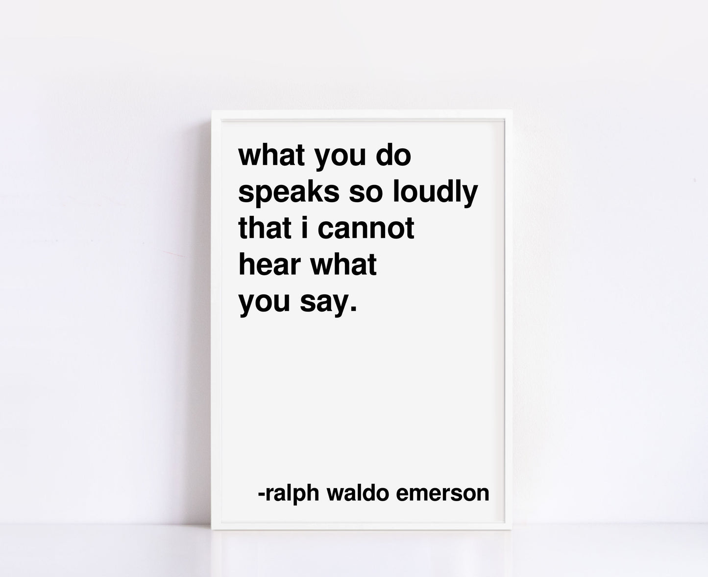 What You Do Statement White Print