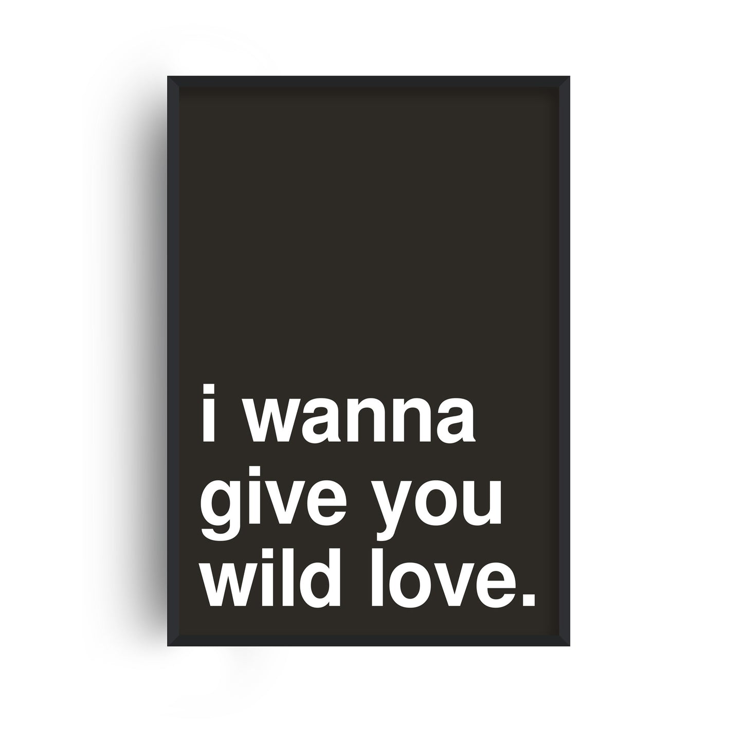 Wild Love Statement Black Print
