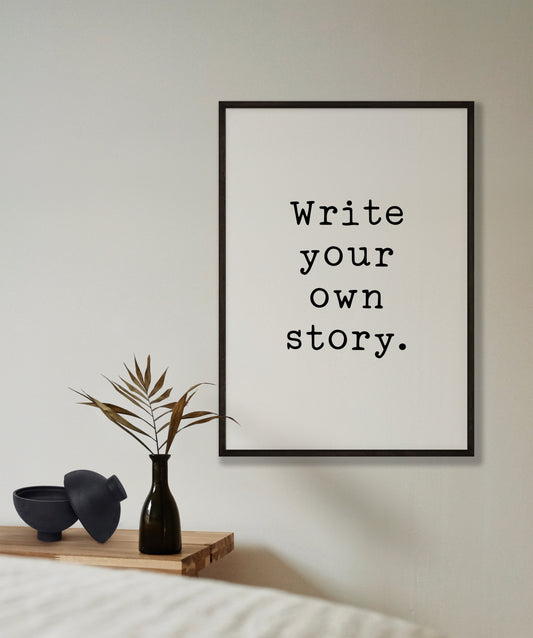 Write Your Own Story Print