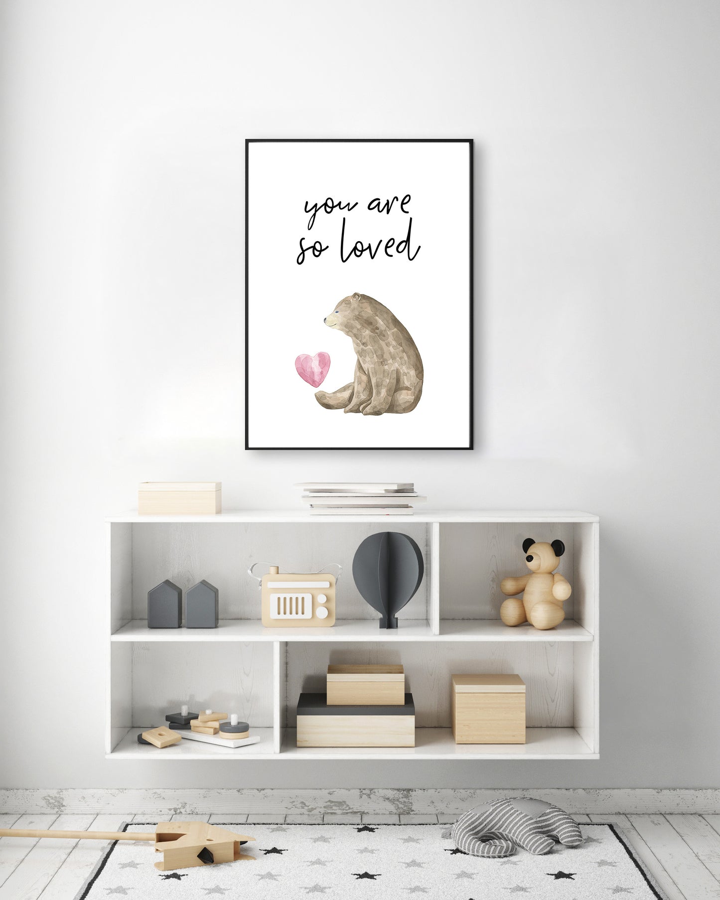 You Are So Loved Bear Print