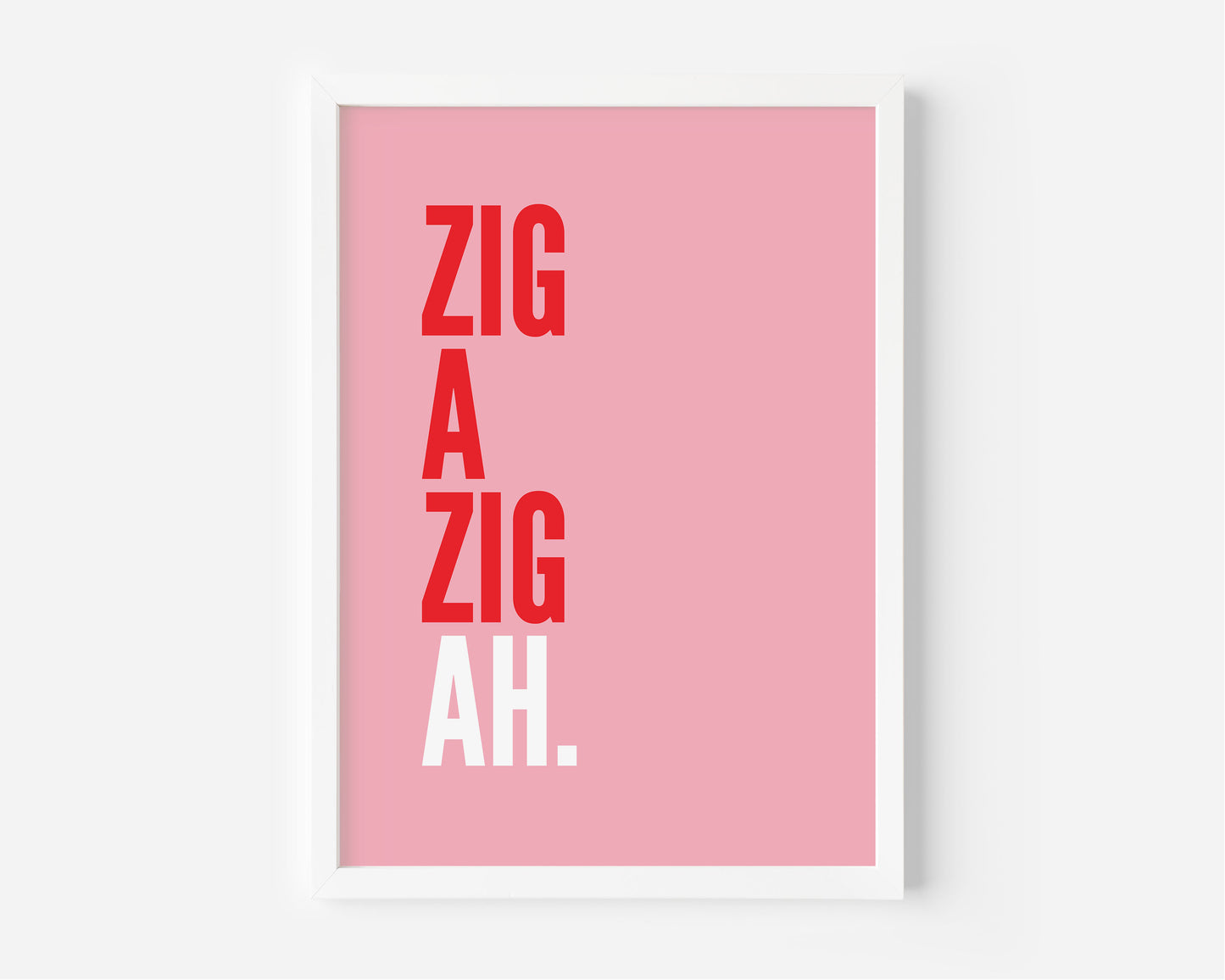 Zig a Zig Ah Pink Print