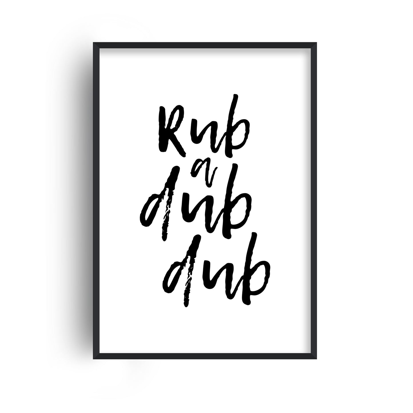 Rub a Dub Print